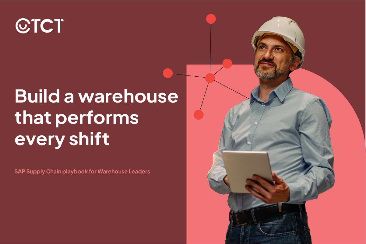TCT Playbook: Build a warehouse that performs every shift